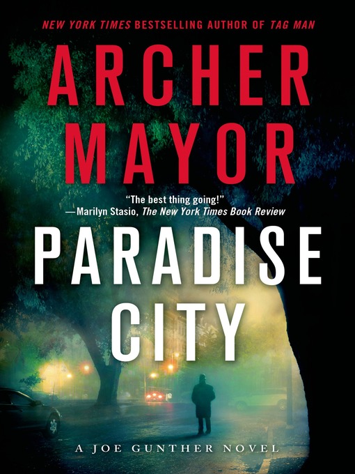 Title details for Paradise City by Archer Mayor - Available